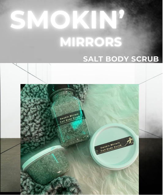 “Smokin’ Mirrors” Salt Body Scrub